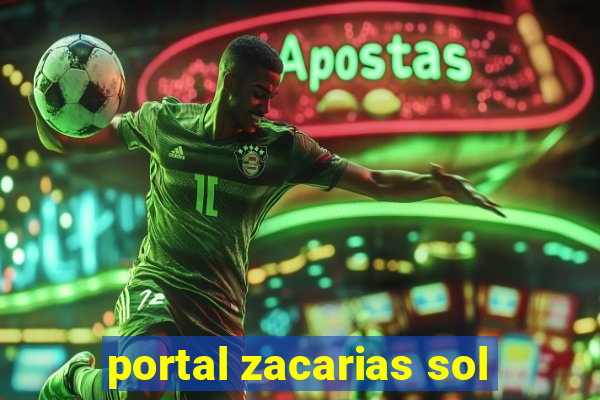 portal zacarias sol